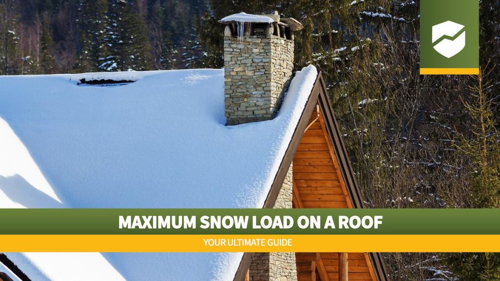 Roof Maxx log and title "Maximum Snow Load on a Roof" over and image of a snowy residential roofline.