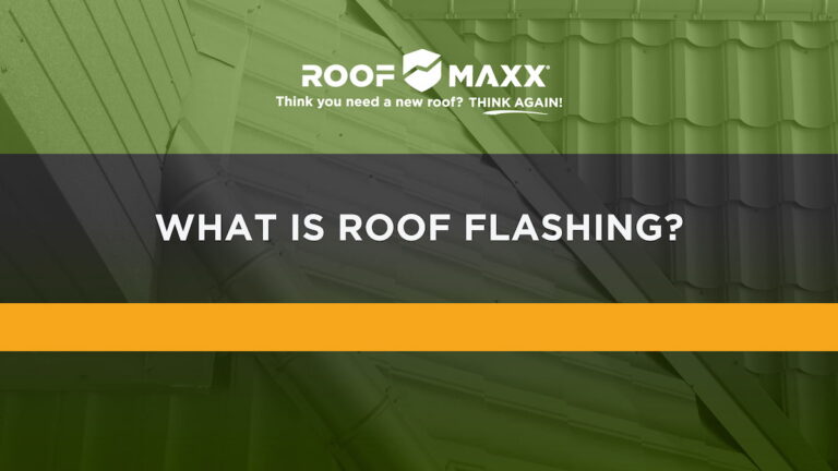 Title card with the Roof Maxx logo and title "What is Roof Flashing?" on black and green transparencies over a close-up image of a roof picturing flashing.