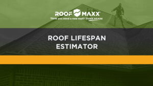 Title image with Roof Maxx logo and title "Roof Lifespan Estimator" on black and green transparencies over and image of a worker spraying on Roof Maxx treatment.