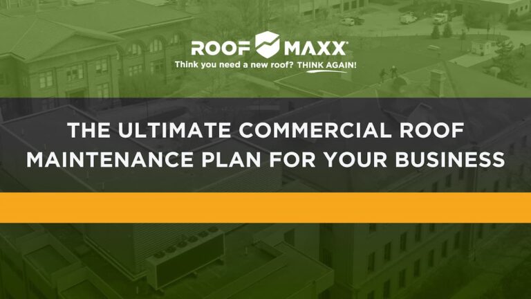 Title image with Roof Maxx logo and title "The Ultimate Commercial Roof Maintenance Plan for Your Business" on green and black transparencies over an aerial image of workers on commercial building rooftops.